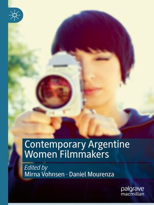 cover image of Contemporary Argentine Women Filmmakers